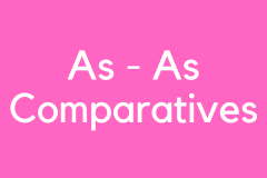As - As Comparatives