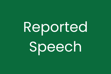 Reported Speech