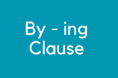 By + Gerund Clause